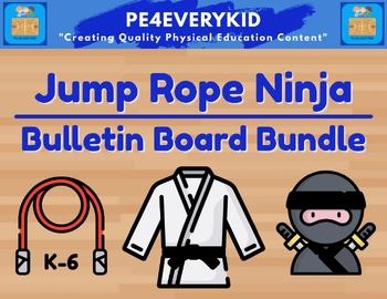 Preview of Jump Rope Ninja Bulletin Board Bundle