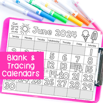 Preview of June 2024 Calendar Activities, Number Tracing + Blank Calendar Templates