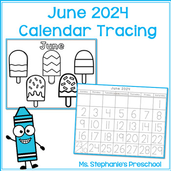 Preview of June 2024 Monthly Tracing Calendar and Coloring Page