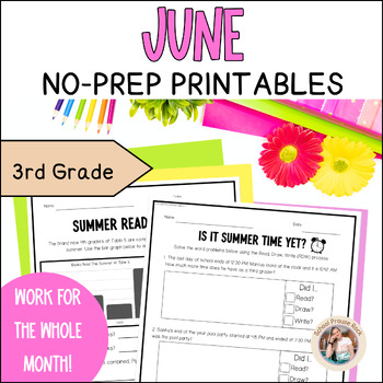 Preview of June 3rd Grade No-Prep Printables | Summer/Last Day of School Themed Worksheets
