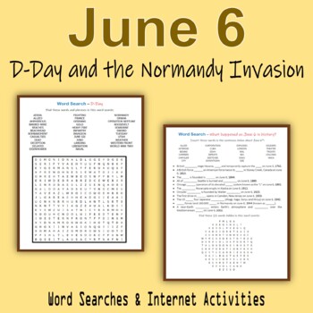 Preview of June 6 - D-Day and the Normandy Invasion (Word Searches & Internet Activities)