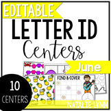 June Alphabet Centers: Editable Letter ID Centers