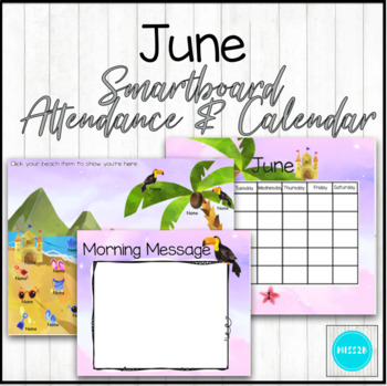 Preview of June Attendance & Calendar for the SmartBoard