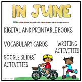 ESL June Activities - Book, Vocabulary, Writing and Games