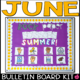 June Bulletin Board | End of the School Year
