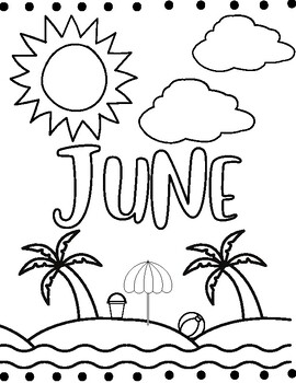 June Coloring Page English and Spanish by A to Z Learners | TPT
