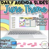 June Daily Agenda Slides + Attendance Questions-Digital