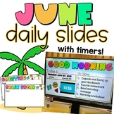 June Daily Slides with Timers