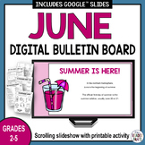 June Digital Bulletin Board - June Holidays - June Library