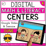 June Digital Centers for Kindergarten - Math & Literacy | 