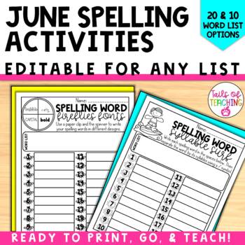 June editable spelling practice Editable word work End of the year spelling
