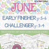 June Early Finisher (Gr. 5-6) or Challenger (Gr. 3-4) Pack