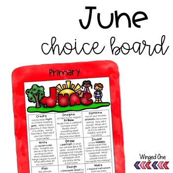 Preview of June Early Finishers Choice Board