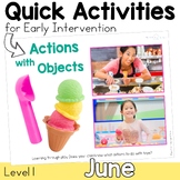 June Speech Therapy Quick Activities for Early Interventio