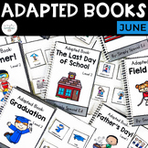 June Adapted Books (Graduation, Father's Day, End of Year)