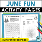 June Fun Pages Early Finishers Printable Worksheets