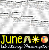 Writing Prompts JUNE (Bell Ringer, Morning Work, Daily Writing)