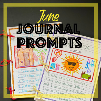 Preview of June Journal Prompts Summer Break Writing - Handwriting Without Tears® style