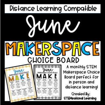 Preview of June Makerspace STEM Choice Board
