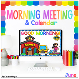 June Morning Meeting and Calendar Interactive PowerPoint a