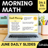 June Morning Slides│Fun Summer Morning Work Math│5th/6th G