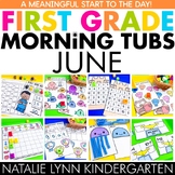 June Morning Tubs for 1st Grade | First Grade Summer Morni