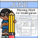 June Morning Work for Kindergarten Common Core Aligned