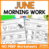 June Morning Work for Kindergarten - June Worksheets - No Prep