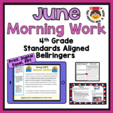June No Prep Morning Work for 4th Grade Standards Aligned 