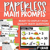 June PAPERLESS Math Prompts Morning Work Spiral Review 1st Grade
