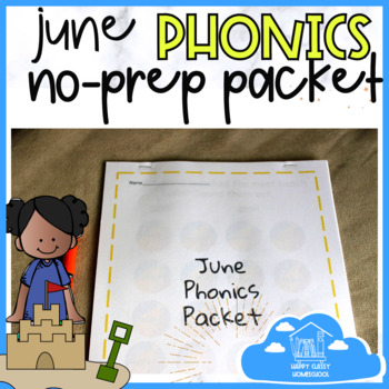 Preview of June Phonics Packet Activities (No Prep)