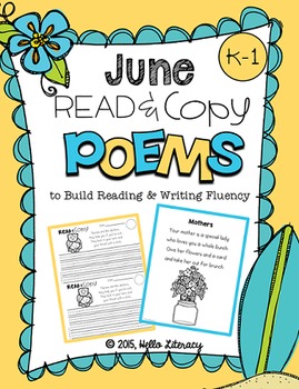 Preview of June Poems for Building Reading Fluency & Writing Stamina (K-1)