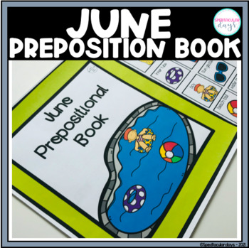 Preview of June Adapted Preposition Book