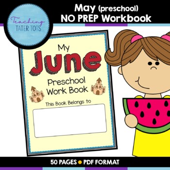 Preview of June (Preschool) NO PREP Workbook