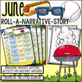 June Roll-A-Story Narrative Writing Activity