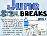 June STEM Breaks - A STEM Break for EACH Day!
