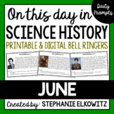 June Science History Bell Ringers | Printable & Digital