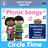 Picnic Circle Time Songs