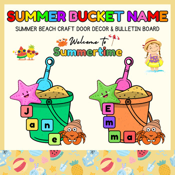 Preview of June Summer Beach Bucket Name Craft l End of year Door Decor & Bulletin Board