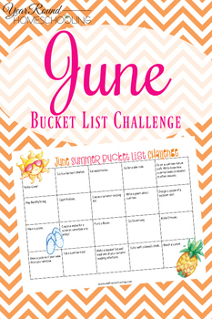 June Summer Bucket List Challenge By Year Round Homeschooling Tpt