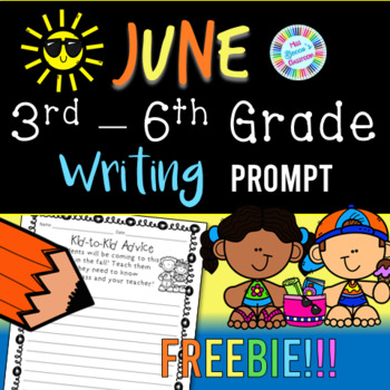 Preview of June / Summer Writing Prompt - 3rd Grade, 4th Grade, 5th Grade, 6th Grade