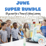 June Super Bundle with a Theme of Lifelong Learning