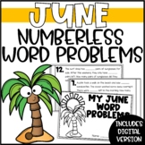 June Word Problems for Addition & Subtraction