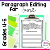 June Writing: Daily Paragraph Editing Worksheets - End of 