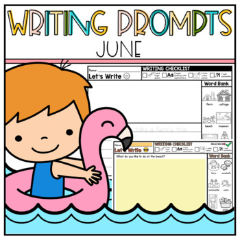 Preview of June Writing Prompts with Word Bank Worksheets & Digital End of Year Journals