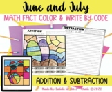 June and July Addition and Subtraction Color Write by Code