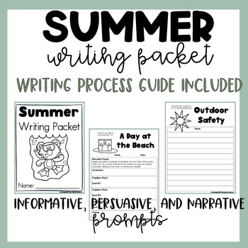 Preview of June and July Writing Packet | Summer Time | End of Year Activity | No Prep