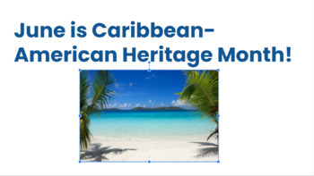 Preview of June is Caribbean-American Heritage Month!