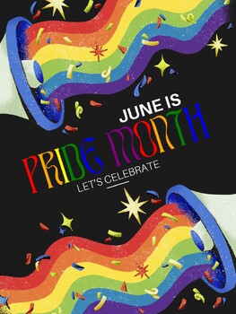 Preview of June is Pride Month Let's Celebrate Poster---PDF, PNG, JPG
