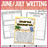 June and July Writing Activities Aligned to Common Core Standards